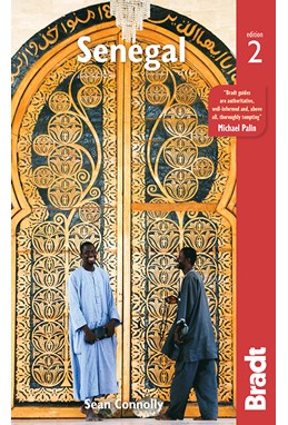 Senegal, Bradt Travel Guide (2nd ed. Feb. 19)