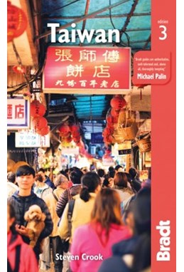 Taiwan, Bradt Travel Guide (3rd ed. June 19)