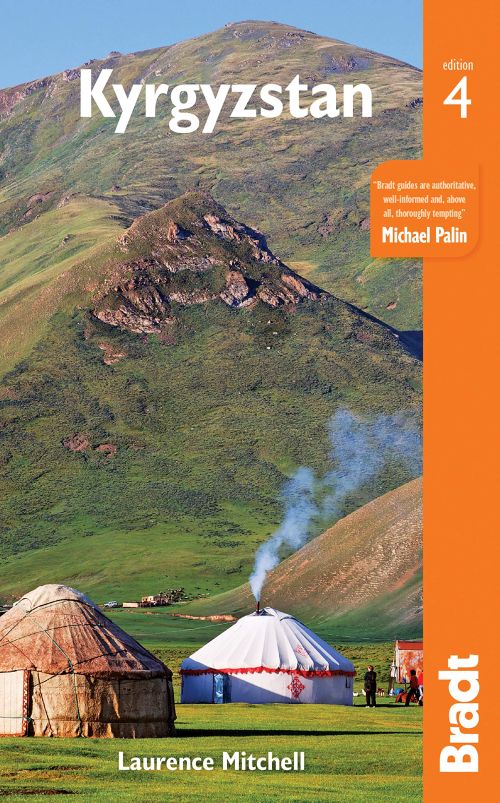 Kyrgyzstan, Bradt Travel Guide (4th ed. Apr. 19)