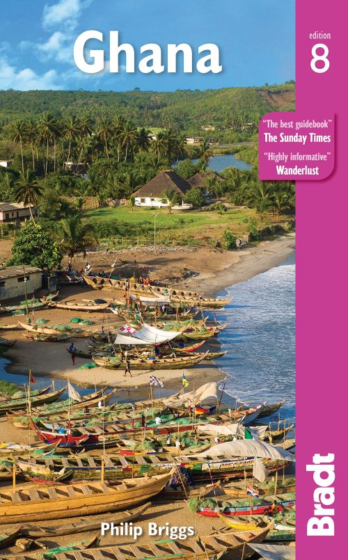 Ghana, Bradt Travel Guide (8th ed. Aug. 2019)
