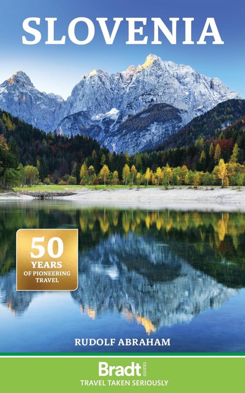 Slovenia, Bradt Travel Guide (3rd ed. Jan. 25)