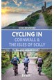 Cycling in Cornwall and the Isles of Scilly: 21 hand-picked rides, Bradt Travel Guide (1st ed. 21 )