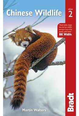 Chinese Wildlife, Bradt Travel Guide (2nd ed. Mar. 22)