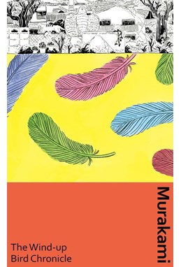 Wind-Up Bird Chronicle, The (HB) - Murakami Collectible Classics