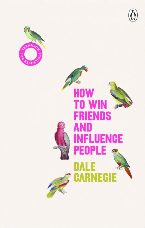 How to Win Friends and Influence People (PB) - Vermilion Life Essentials - B-format