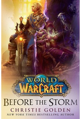 World of Warcraft: Before the Storm (PB) - (2) World of Warcraft