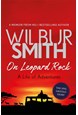 On Leopard Rock: A Life of Adventures (PB) - B-format