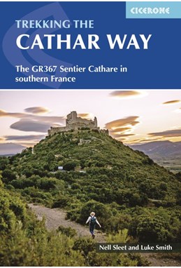 Trekking the Cathar Way: The GR367 Sentier Cathare in southern France