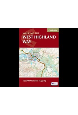 West Highland Way Map Booklet: 1:25,000 OS Route Mapping (2nd ed. May 24)