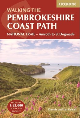 Walking the Pembrokeshire Coast Path: National Trail - Amroth to St Dogmaels