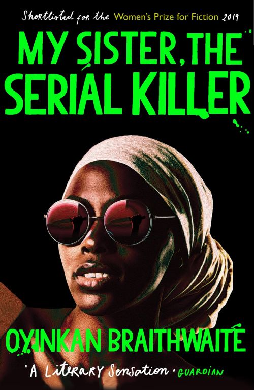 My Sister, the Serial Killer (PB) - B-format