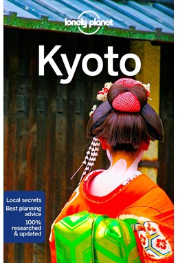 Kyoto, Lonely Planet (7th ed. Aug. 2018)