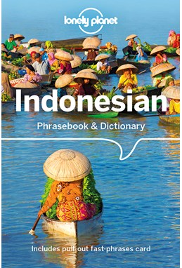 Indonesian Phrasebook & Dictionary, Lonely Planet (7th ed. Sept. 18)