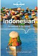 Indonesian Phrasebook & Dictionary, Lonely Planet (7th ed. Sept. 18)