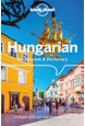 Hungarian Phrasebook & Dictionary, Lonely Planet (3rd ed. Sept. 18)