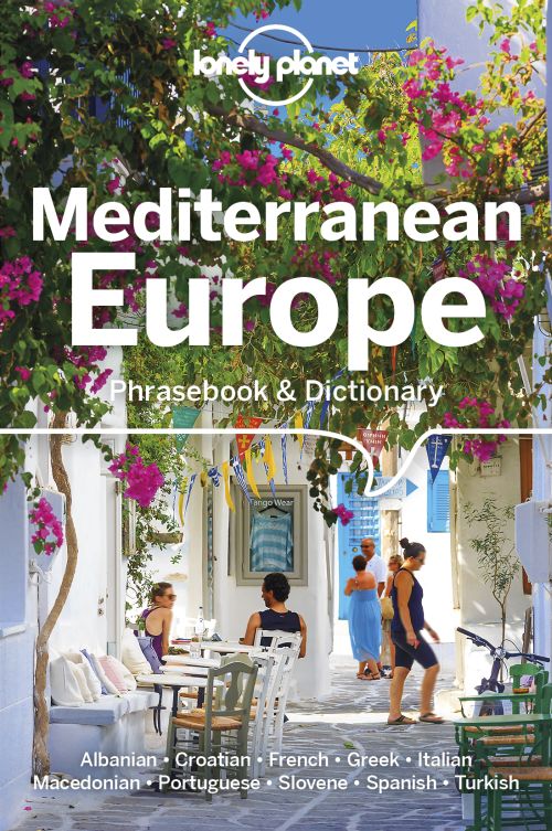 Mediterranean Europe Phrasebook & Dictionary, Lonely Planet (4th ed. Oct. 2019)