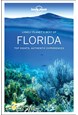Best of Florida, Lonely Planet (1st ed. May 18)