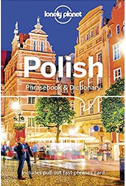 Polish Phrasebook & Dictionary, Lonely Planet (4th ed. Mar. 19)