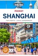 Shanghai Pocket, Lonely Planet (5th ed. Dec. 24)