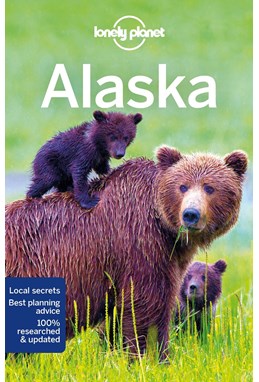 Alaska, Lonely Planet (12th ed. May 18)