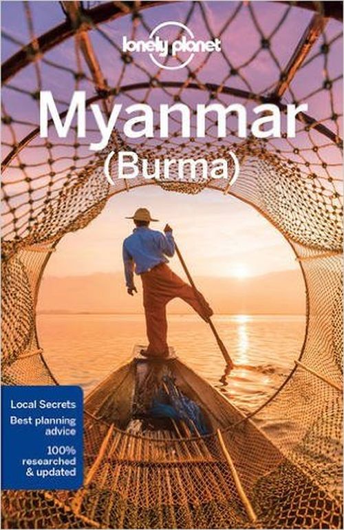 Myanmar (Burma), Lonely Planet (13th ed. July 17)