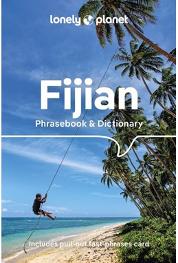 Fijian Phrasebook, Lonely Planet (4th ed. Sept. 23)