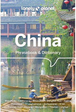 China Phrasebook & Dictionary, Lonely Planet (3rd ed. Dec. 24)