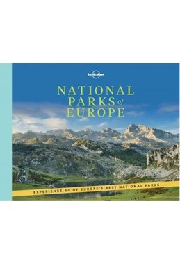 National Parks of Europe, Lonely Planet (1st ed. Apr. 17)