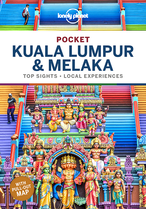 Kuala Lumpur & Melaka Pocket, Lonely Planet (3rd ed. June 20)