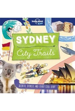 Sydney City Trails, Lonely Planet (1st ed. Oct. 17)