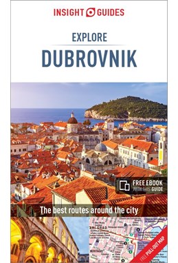 Explore Dubrovnik, Insight Guide (2nd ed. July 18)