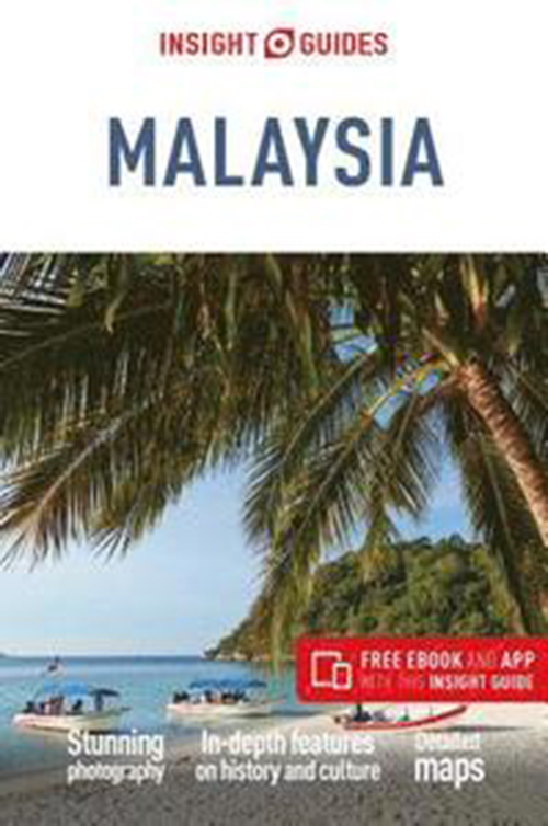 Malaysia, Insight Guide (21th ed. May 19)
