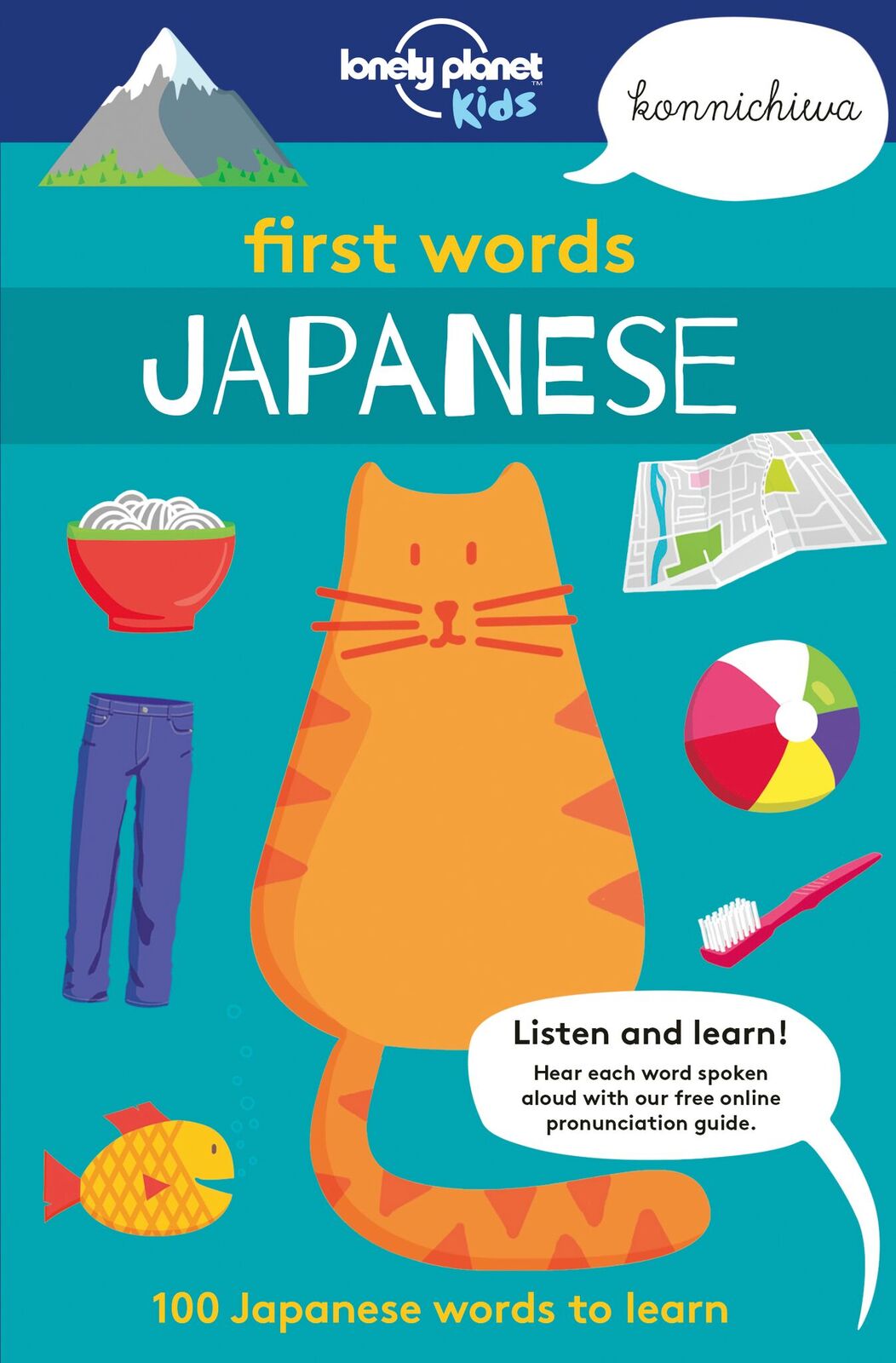 First Words: Japanese, Lonely Planet (1st ed. Mar. 2018)
