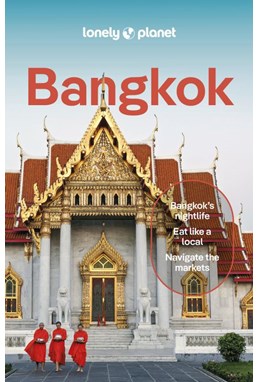 Bangkok, Lonely Planet (14th ed. July 24)