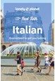 Italian, Fast Talk, Lonely Planet (5th ed. July 23)