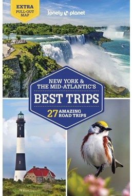 New York & the Mid-Atlantic's Best Trips, Lonely Planet (4th ed. July 22)