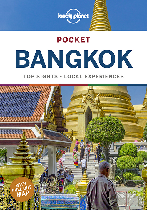 Bangkok Pocket, Lonely Planet (7th ed. Sept. 24)