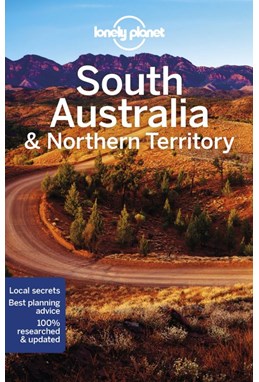 South Australia & Northern Territory, Lonely Planet (8th ed. Dec. 21)