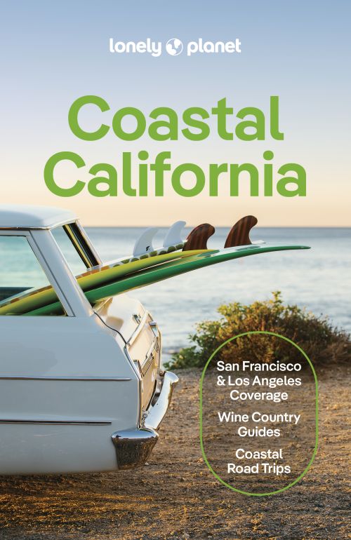 Coastal California, Lonely Planet (7th ed. Jan. 26)