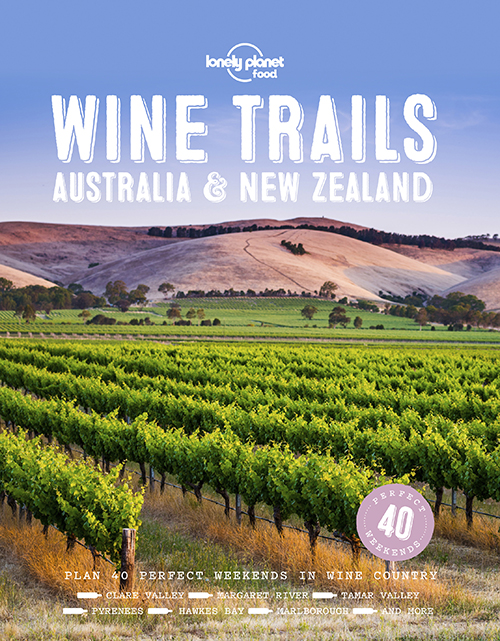 Wine Trails: Australia & New Zealand (Sept. 18)
