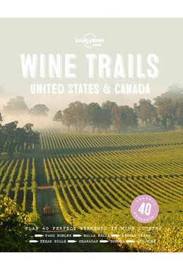 Wine Trails: United States & Canada (Sept. 18)