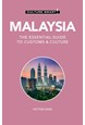 Culture Smart Malaysia: The essential guide to customs & culture