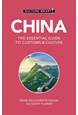 Culture Smart China: The essential guide to customs & culture (4th. ed. Mar. 21)