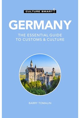 Culture Smart Germany: The essential guide to customs & culture (3rd. ed. Mar. 21)