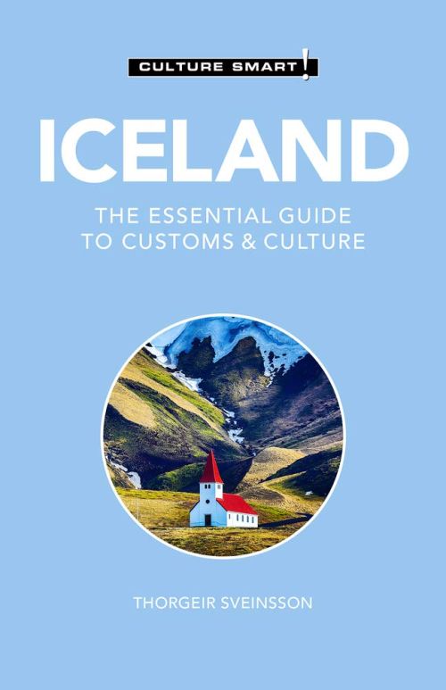 Culture Smart Iceland: The essential guide to customs & culture (1st ed. June 21)
