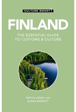Culture Smart Finland: The essential guide to customs & culture (2nd. ed. Mar. 21)