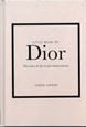 Little Book of Dior (HB) - Little Book of Fashion