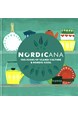 Nordicana: 100 Icons of Scandi Culture & Nordic Cool (HB)
