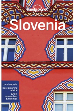 Slovenia, Lonely Planet (10th ed. Apr. 22)
