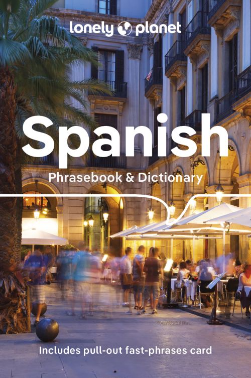 Spanish Phrasebook & Dictionary, Lonely Planet (9th ed. June 23)